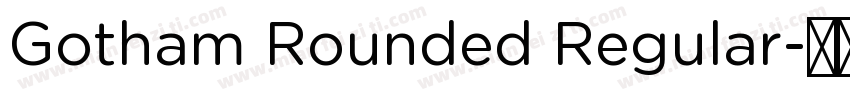 Gotham Rounded Regular字体转换